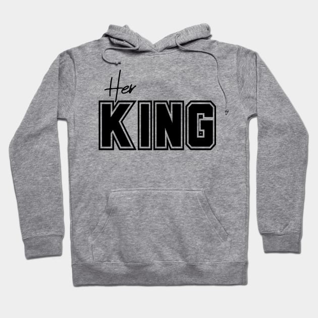 Her King - Matching His and Her Design - Back Print on T-Shirt Hoodie by By Diane Maclaine